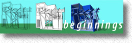 Beginnings - First and Second Year